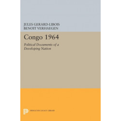 Congo 1964: Political Documents of a Developing Nation