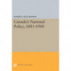 Canada's National Policy, 1883-1900