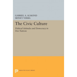 The Civic Culture: Political Attitudes and Democracy in Five Nations