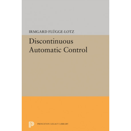 Discontinuous Automatic Control