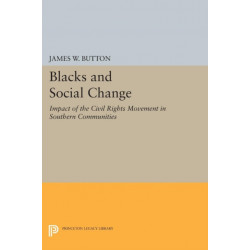 Blacks and Social Change: Impact of the Civil Rights Movement in Southern Communities