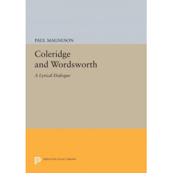 Coleridge and Wordsworth: A Lyrical Dialogue