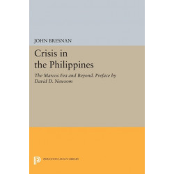 Crisis in the Philippines: The Marcos Era and Beyond. Preface by David D. Newsom