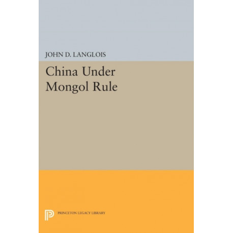 China Under Mongol Rule