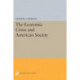 The Economic Crisis and American Society
