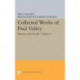 Collected Works of Paul Valery, Volume 9: Masters and Friends