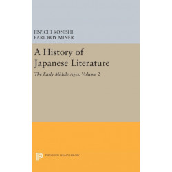 A History of Japanese Literature, Volume 2: The Early Middle Ages