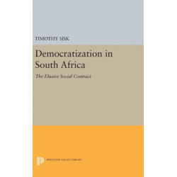 Democratization in South Africa: The Elusive Social Contract