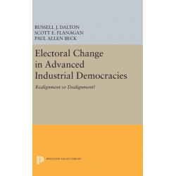 Electoral Change in Advanced Industrial Democracies: Realignment or Dealignment?