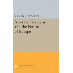 America, Germany, and the Future of Europe