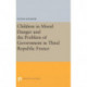 Children in Moral Danger and the Problem of Government in Third Republic France