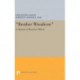 "Brother Woodrow": A Memoir of Woodrow Wilson by Stockton Axson