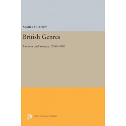 British Genres: Cinema and Society, 1930-1960