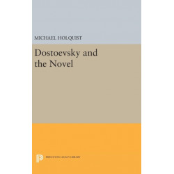 Dostoevsky and the Novel