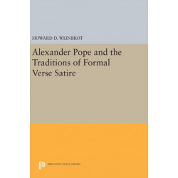 Alexander Pope and the Traditions of Formal Verse Satire