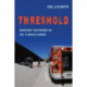 Threshold: Emergency Responders on the US-Mexico Border