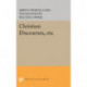 Christian Discourses, etc: The Lilies of the Field and the Birds of the Air and Three Discourses At the Communion on Fridays