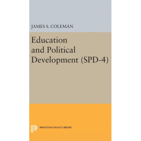 Education and Political Development. (SPD-4), Volume 4