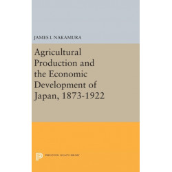 Agricultural Production and the Economic Development of Japan, 1873-1922