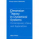 Dimension Theory in Dynamical Systems: Contemporary Views and Applications