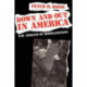 Down and Out in America: The Origins of Homelessness