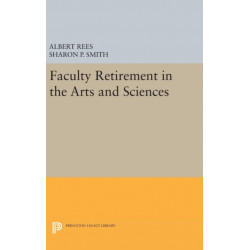 Faculty Retirement in the Arts and Sciences
