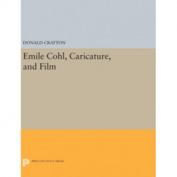 Emile Cohl, Caricature, and Film