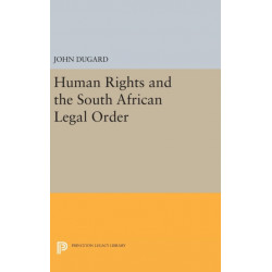 Human Rights and the South African Legal Order