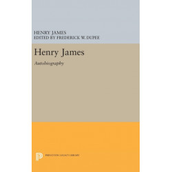 Henry James: Autobiography