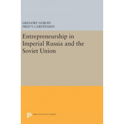 Entrepreneurship in Imperial Russia and the Soviet Union