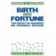 Birth and Fortune: The Impact of Numbers on Personal Welfare