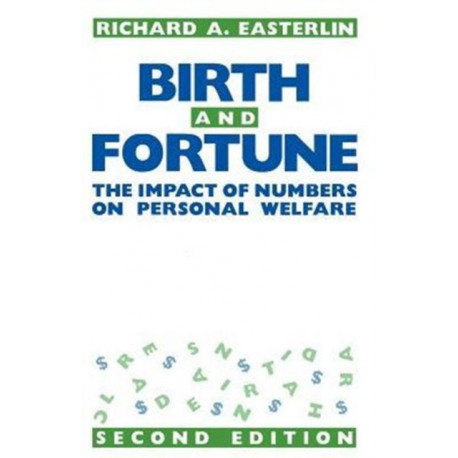 Birth and Fortune: The Impact of Numbers on Personal Welfare