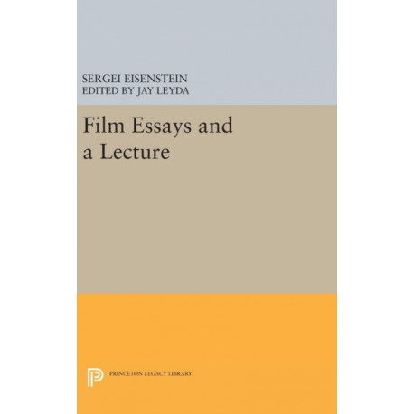 Film Essays and a Lecture