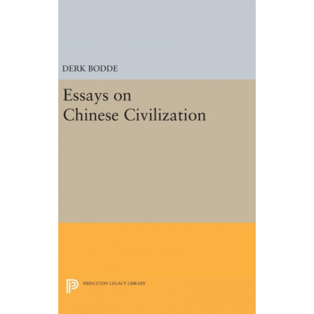 Essays on Chinese Civilization