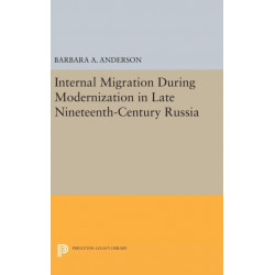 Internal Migration During Modernization in Late Nineteenth-Century Russia