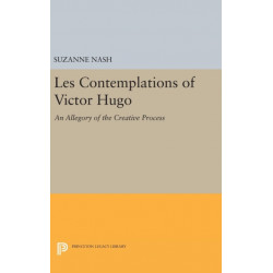 LES CONTEMPLATIONS of Victor Hugo: An Allegory of the Creative Process