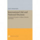 International Aid and National Decision: Development Programs in Malawi, Tanzania, and Zambia