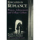 Educated in Romance: Women, Achievement, and College Culture