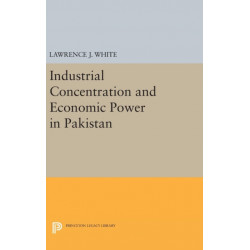 Industrial Concentration and Economic Power in Pakistan