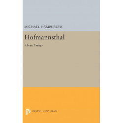 Hofmannsthal: Three Essays