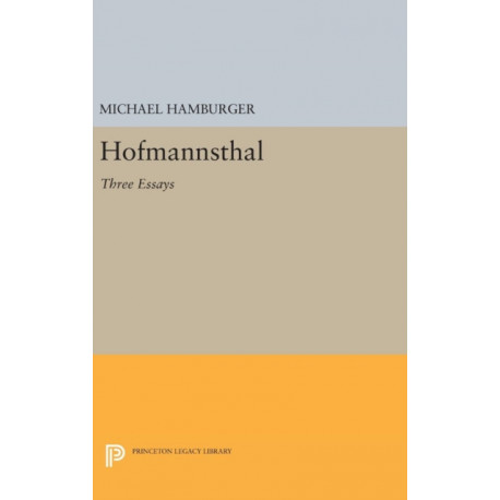 Hofmannsthal: Three Essays