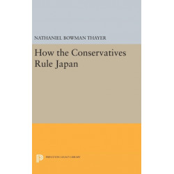 How the Conservatives Rule Japan