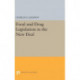 Food and Drug Legislation in the New Deal