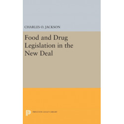 Food and Drug Legislation in the New Deal