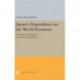 Japanese Dependence on World Economy: An Approach Toward Economic Liberalization