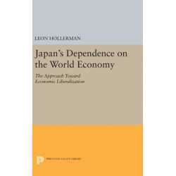 Japanese Dependence on World Economy: An Approach Toward Economic Liberalization
