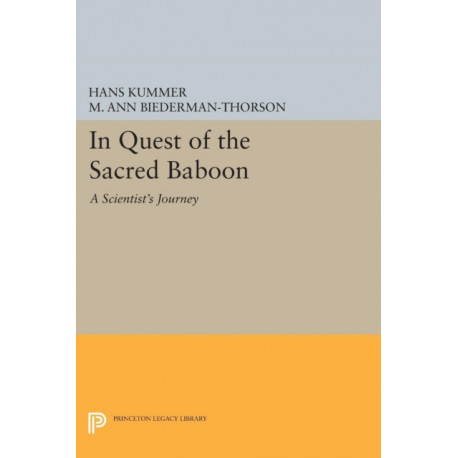 In Quest of the Sacred Baboon: A Scientist's Journey