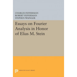 Essays on Fourier Analysis in Honor of Elias M. Stein