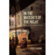 In the Watches of the Night: Life in the Nocturnal City, 1820-1930