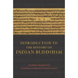 Introduction to the History of Indian Buddhism